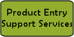 Product Entry Support Services